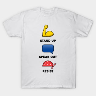 Resist, Speak Out, Stand Up, Rosie the Riveter Emoji T-shirt T-Shirt